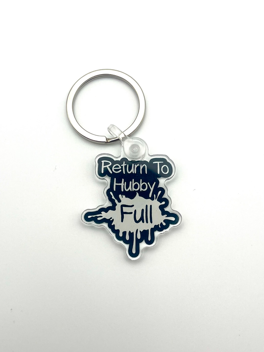 Return To Hubby Full- Keychain