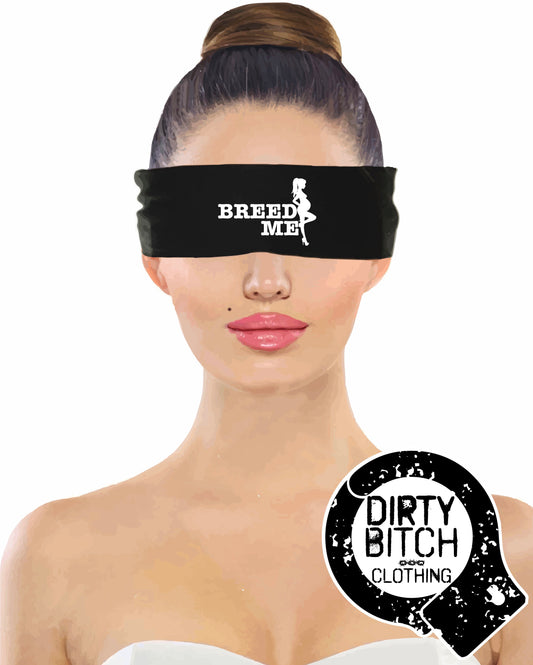 Breed Me Blindfold