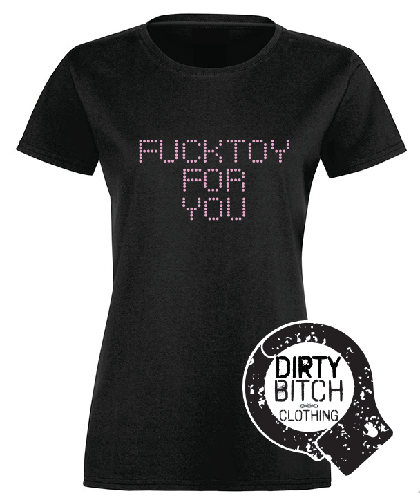 Fucktoy For You - Womens T-Shirt