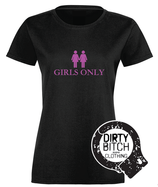 Girls Only - Womens T-Shirt