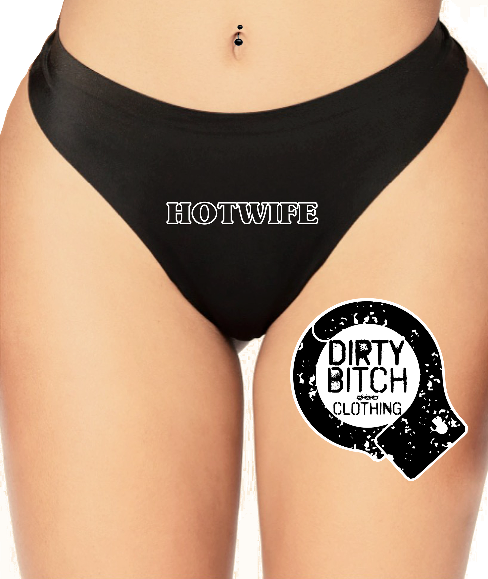Hotwife Dirty Bitch Clothing Hotwife Dirty Bitch Clothing